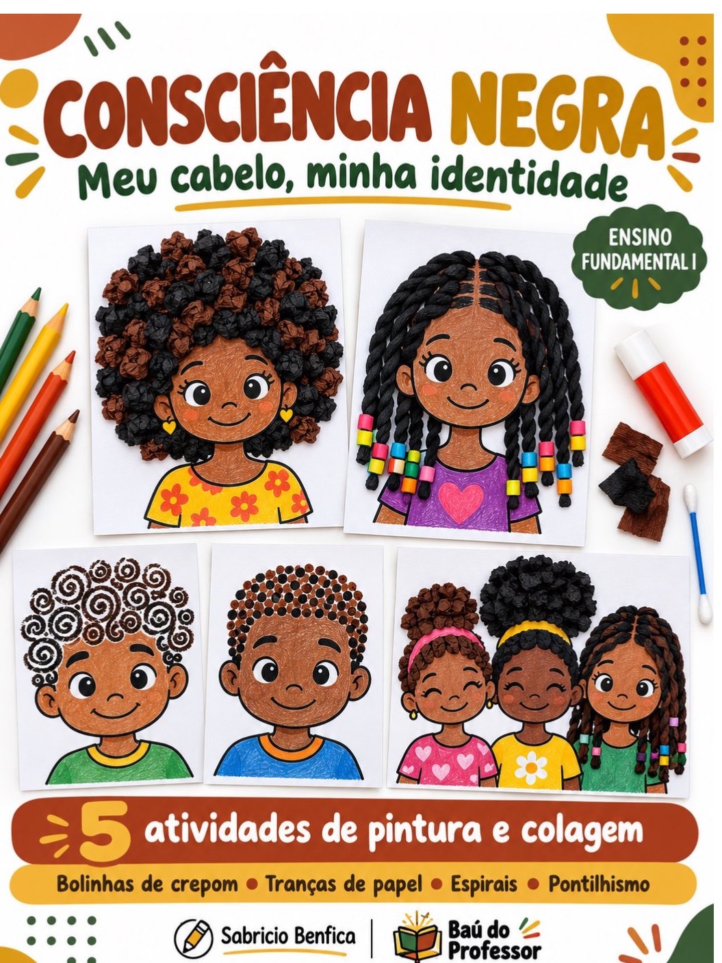 Capa de Consciência Negra: 5 Atividades de Pintura e Colagem – Fundamental 1
