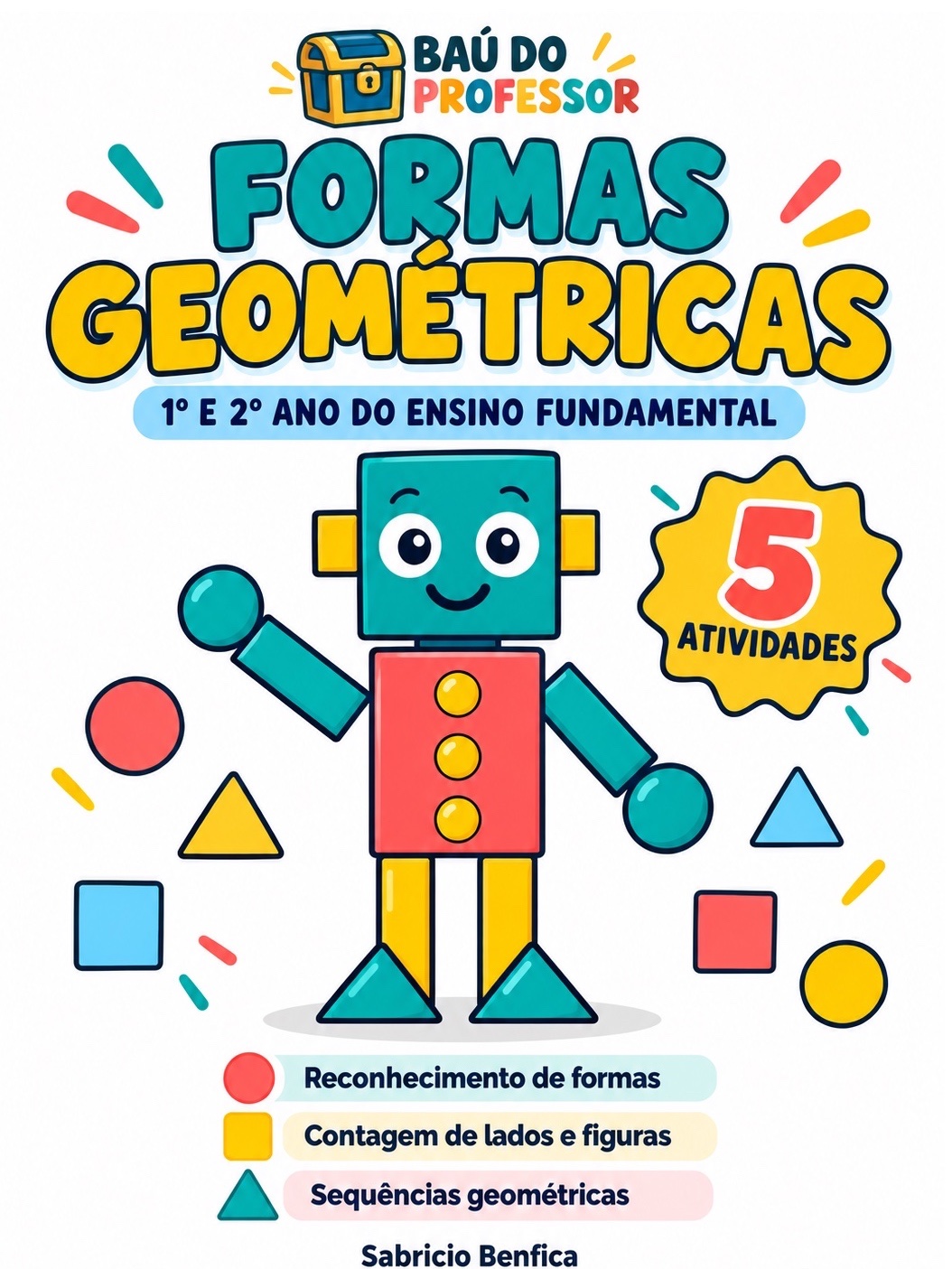 Capa de Formas Geométricas: Atividades para 1º e 2º Ano