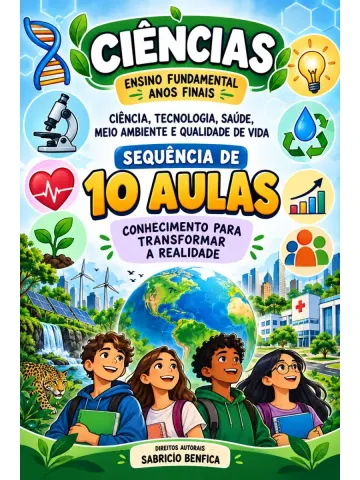Capa do material: Sequência de 10 Aulas de Ciências – Ciência, Tecnologia, Saúde e Meio Ambiente