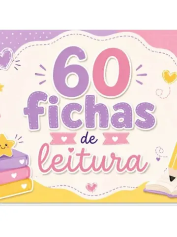 Capa do material: 📚✨ 60 FICHAS DE LEITURA ✨📚
