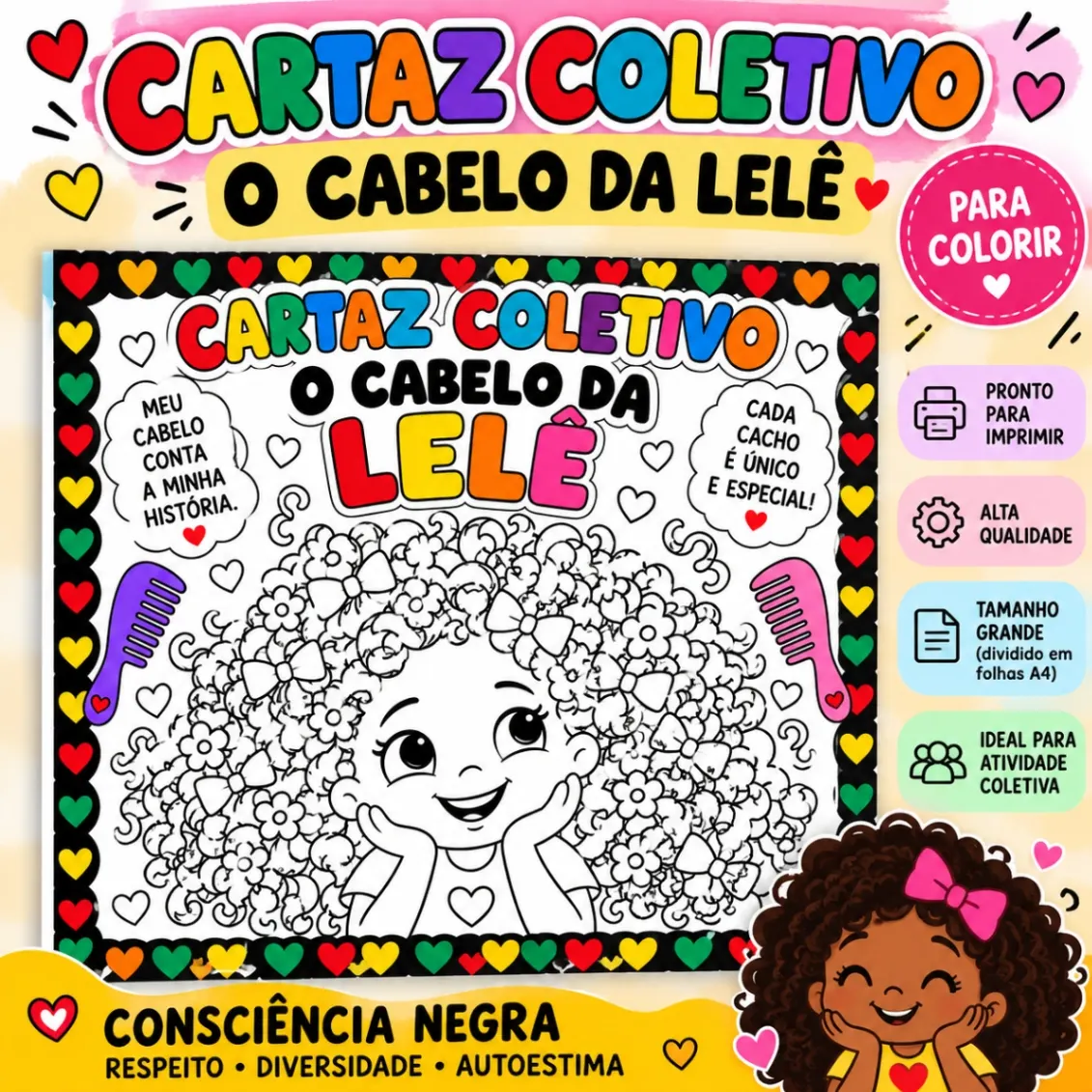 Imagem da galeria 3 de Consciência Negra _Cartaz Coletivo O Cabelo da Lelê PDF Educação Infantil